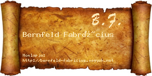 Bernfeld Fabrícius névjegykártya